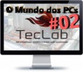 O Mundo dos PCs #2 - Montagem 1 